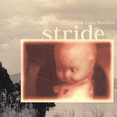 Stride/One Last Bonfire
